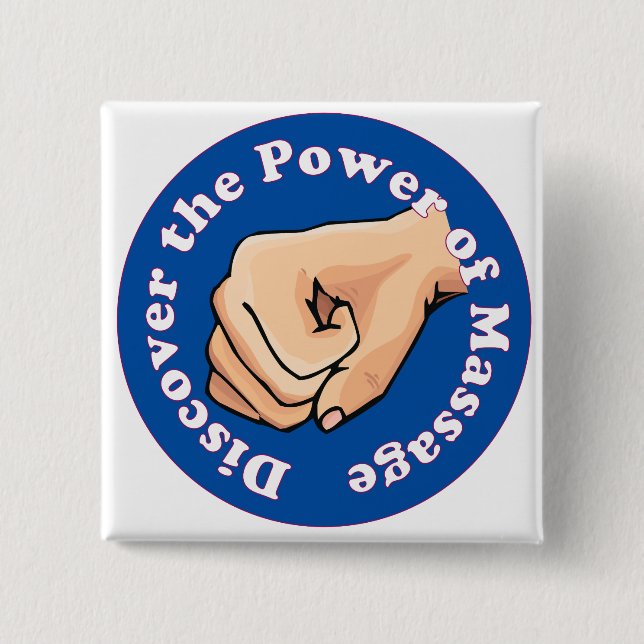 Discover the power of massage pinback button (Front)