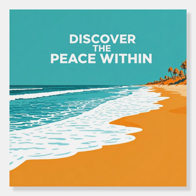 Discover Your Place Within - Inspirational Beach Foam Board (Front)