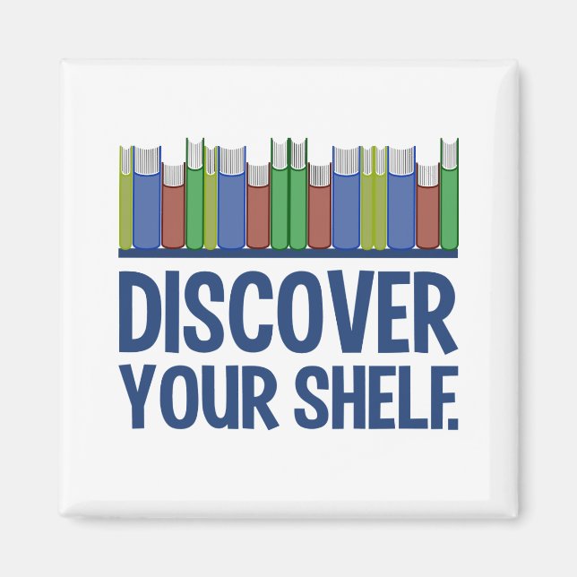 Discover Your Shelf magnet (Front)