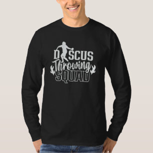 Discus Throwing Squad Thrower Throw Sport T-Shirt
