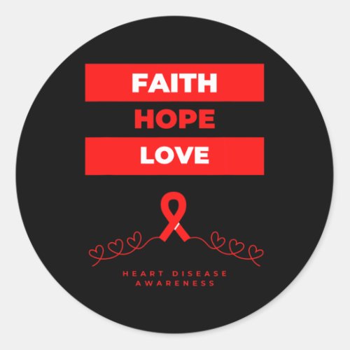 Disease Awareness Gift Faith Hope Love  Classic Round Sticker