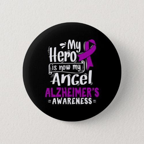 Disease Awareness Gift Heimer T  Button