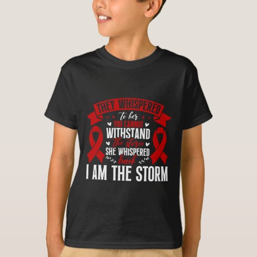 Disease Awareness Red Ribbon I Am The Storm  T_Shirt