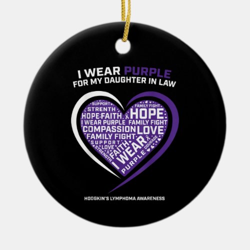 Disease Daughter In Law Hodgkins Lymphoma Ceramic Ornament