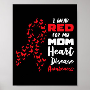 Disease February Wear Red Heart Disease Awareness  Poster