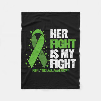 Disease Her Fight My Fight Kidney Disease Awarenes Fleece Blanket