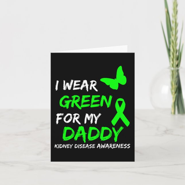 Disease I Wear Green For My Daddy Ribbon  Card (Front)