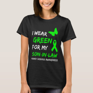 Disease I Wear Green For My Son-in-law Ribbon T-Shirt