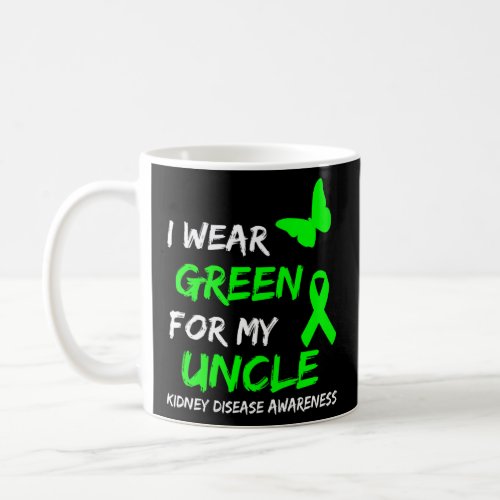 Disease I Wear Green For My Uncle Ribbon 2   Coffee Mug