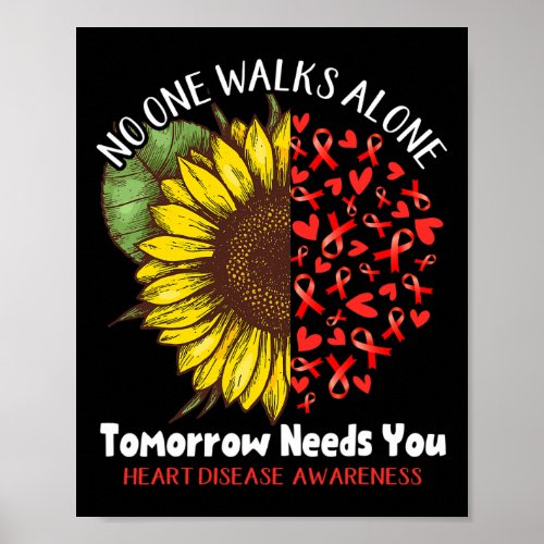 Disease No One Walks Alone Tomorrow Needs You  Poster