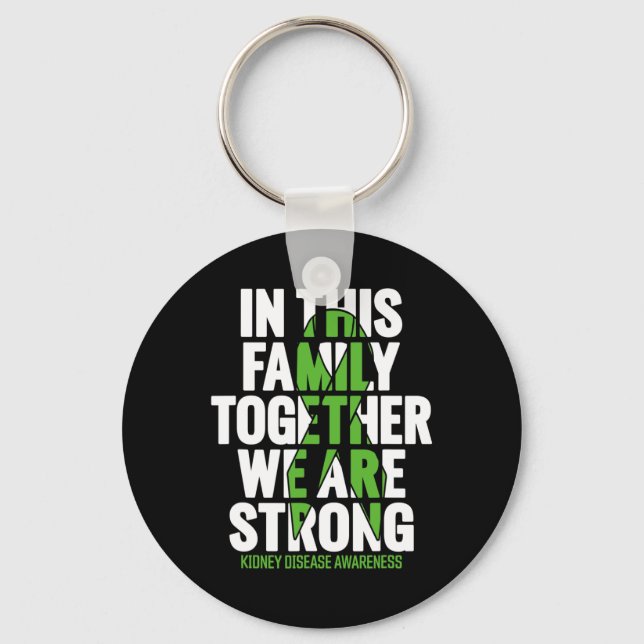 Disease Support - Family Kidney Disease Awareness  Keychain (Front)