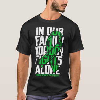 Disease Support Family Kidney Disease Awareness T-Shirt