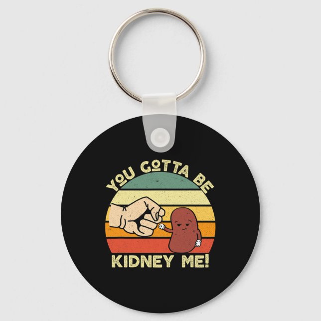 Disease Transplant Fun Kidney Organ Donor Donate  Keychain (Front)