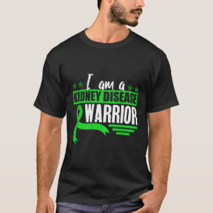 Disease Warrior Dialysis Nephritis Organ Donor Gre T-Shirt