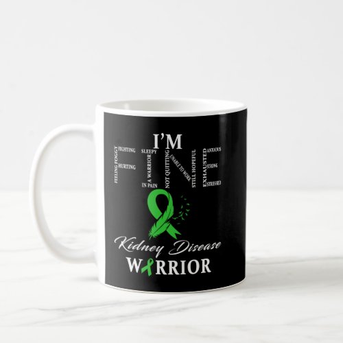 Disease Warrior Im Fine   Coffee Mug