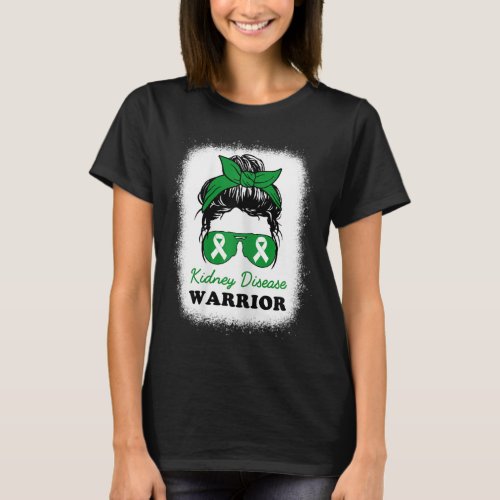 Disease Warrior Kidney Disease Awareness Messy Bun T_Shirt