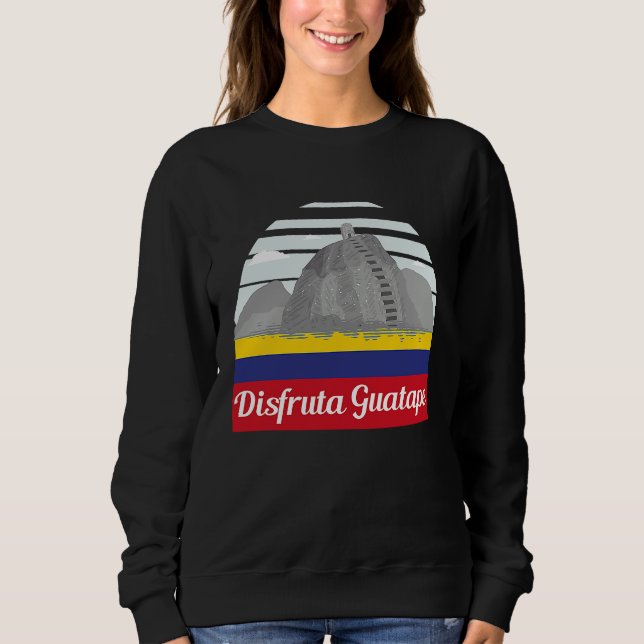 Disfruta Guatape Colombia Skyline Silhouette Outli Sweatshirt (Front)