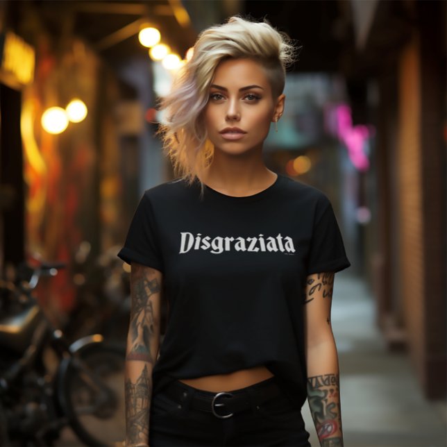 Disgraziata Black Tee – Italian Humor and Mischief (Disgraziata Funny Italian Black Tee)