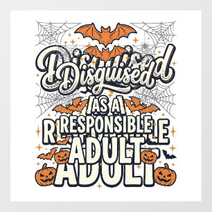 Disguised as a Responsible Adult Halloween Vector Floor Decals