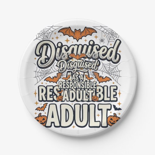 Disguised as a Responsible Adult Halloween Vector Paper Plates