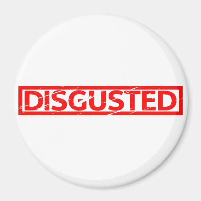 Disgusted Stamp Magnet (Front)