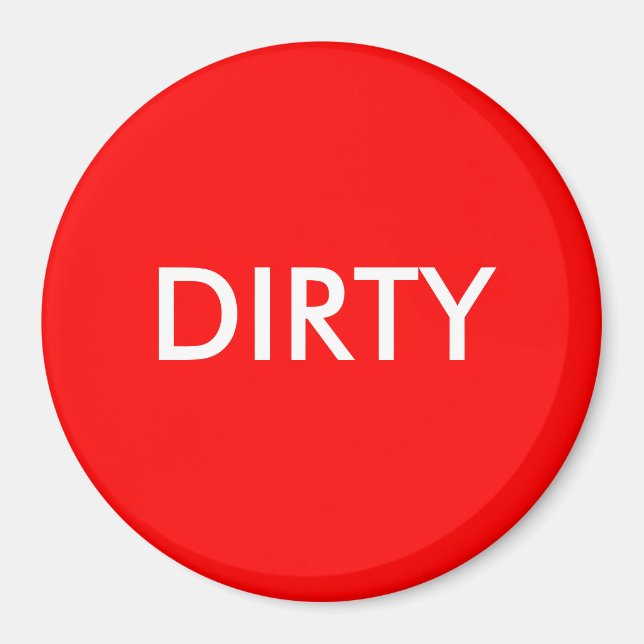 Dish Washer Magnet - DIRTY (Front)