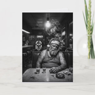 Disheveled Santa Diner Smoking Dark Christmas Card