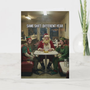Disheveled Santa Elves Diner Dark Humor Card