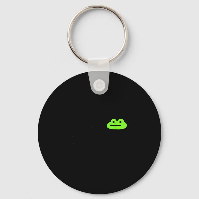 Dishonest Frog Behave No Frog Funny Cute Frog Love Keychain (Front)
