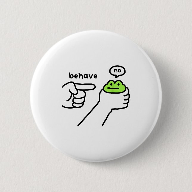 Dishonest Frog Funny Frog Meme Behave No Cartoon D Button (Front)