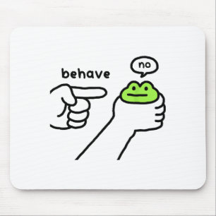 Dishonest Frog Funny Frog Meme Behave No Cartoon D Mouse Pad