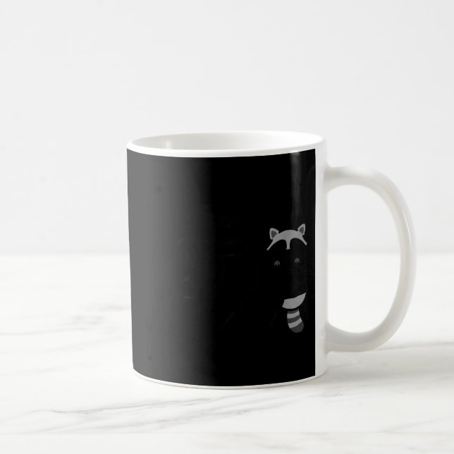 Dishonest Raccoon Funny Raccoon Meme Behave No Car Coffee Mug (Right)