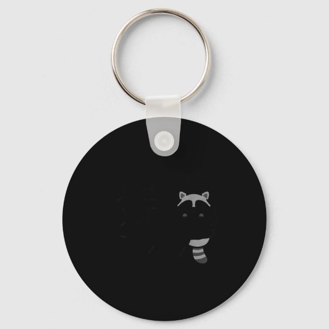 Dishonest Raccoon Funny Raccoon Meme Behave No Car Keychain (Front)