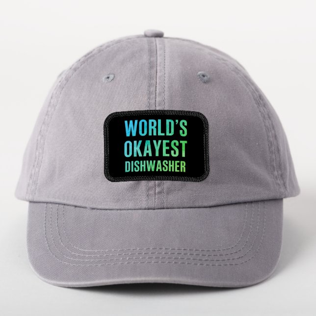 Dishwasher World's Okayest Novelty Patch (On Headwear)