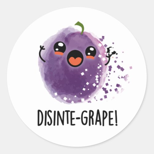 Disinte_grape Funny Disintegrating Grape Pun  Classic Round Sticker
