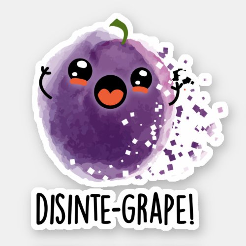 Disinte_grape Funny Disintegrating Grape Pun  Sticker