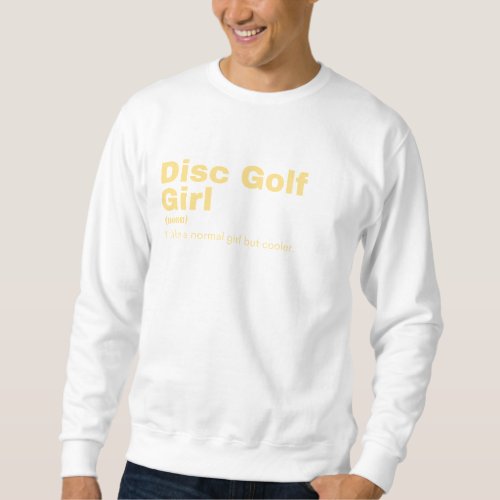  Disk Golf Sweatshirt