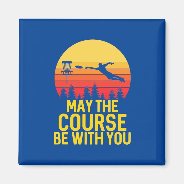Disk Golf With You Magnet (Front)