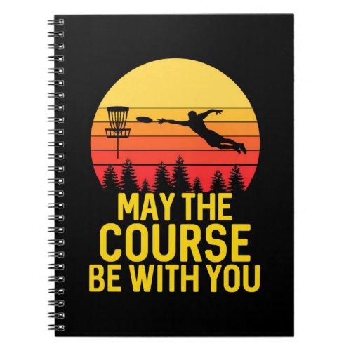 Disk Golf With You Notebook