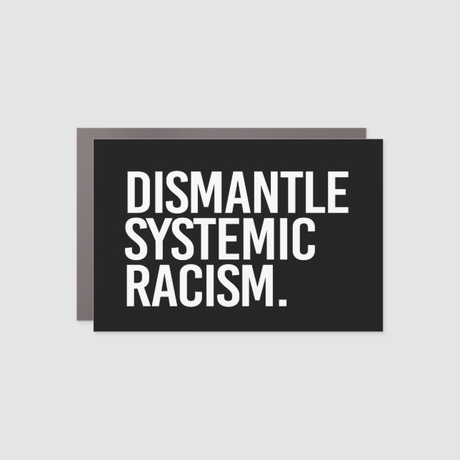 Dismantle Systemic Racism Classic Round Sticker Car Magnet (Front)