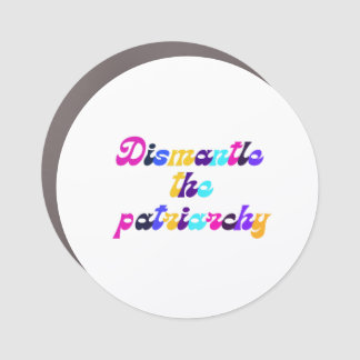 Dismantle the Patriarchy Dark Rainbow Car Magnet