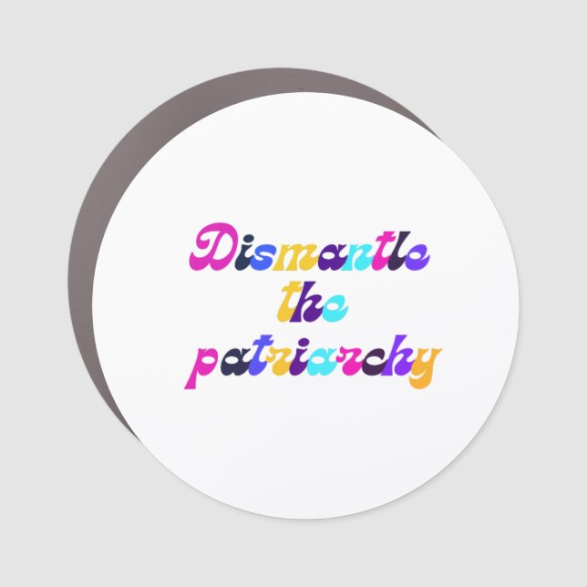 Dismantle the Patriarchy Dark Rainbow Car Magnet (Front)