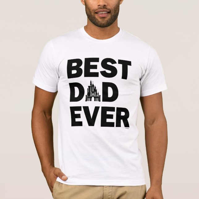 Disney Castle | Best Dad Ever T-Shirt (Front)