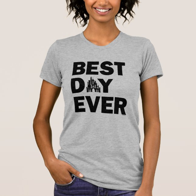 Disney Castle | Best Day Ever T-Shirt (Front)