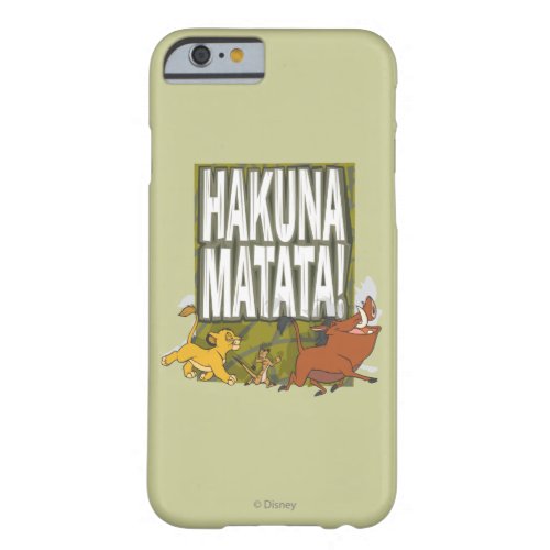 Disney Lion King Hakuna Matata Barely There iPhone 6 Case