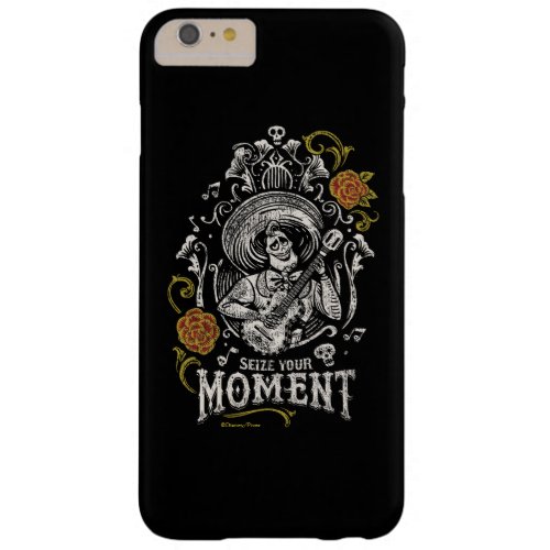 Disney Pixar Coco  Ernesto  Inspirational Quote Barely There iPhone 6 Plus Case