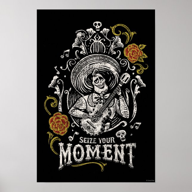 Disney Pixar Coco | Ernesto | Inspirational Quote Poster (Front)
