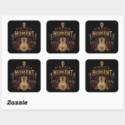 Disney Pixar Coco | "Seize Your Moment" Quote Square Sticker | Zazzle