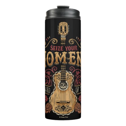 Disney Pixar Coco  Seize Your Moment Quote Thermal Tumbler