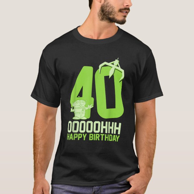 Disney Pixar Toy Story Alien OOOOH Happy 40th Birt T-Shirt (Front)